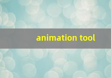 animation tool